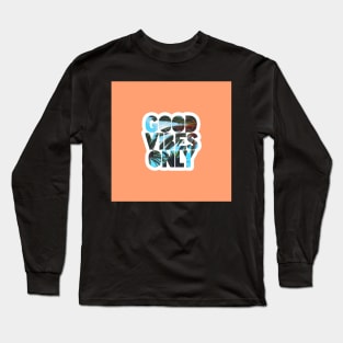 Good vibes only - coral Long Sleeve T-Shirt